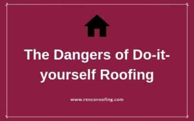 3 Dangers of Do-It-Yourself Roofing
